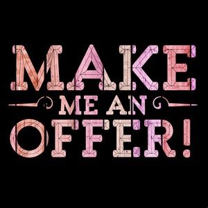 Make me an offer!